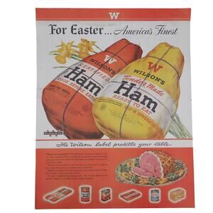 Wilson & Co Ready to Eat Ham Advertisement 1948 Vintage Easter Food Meat